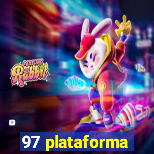 97 plataforma